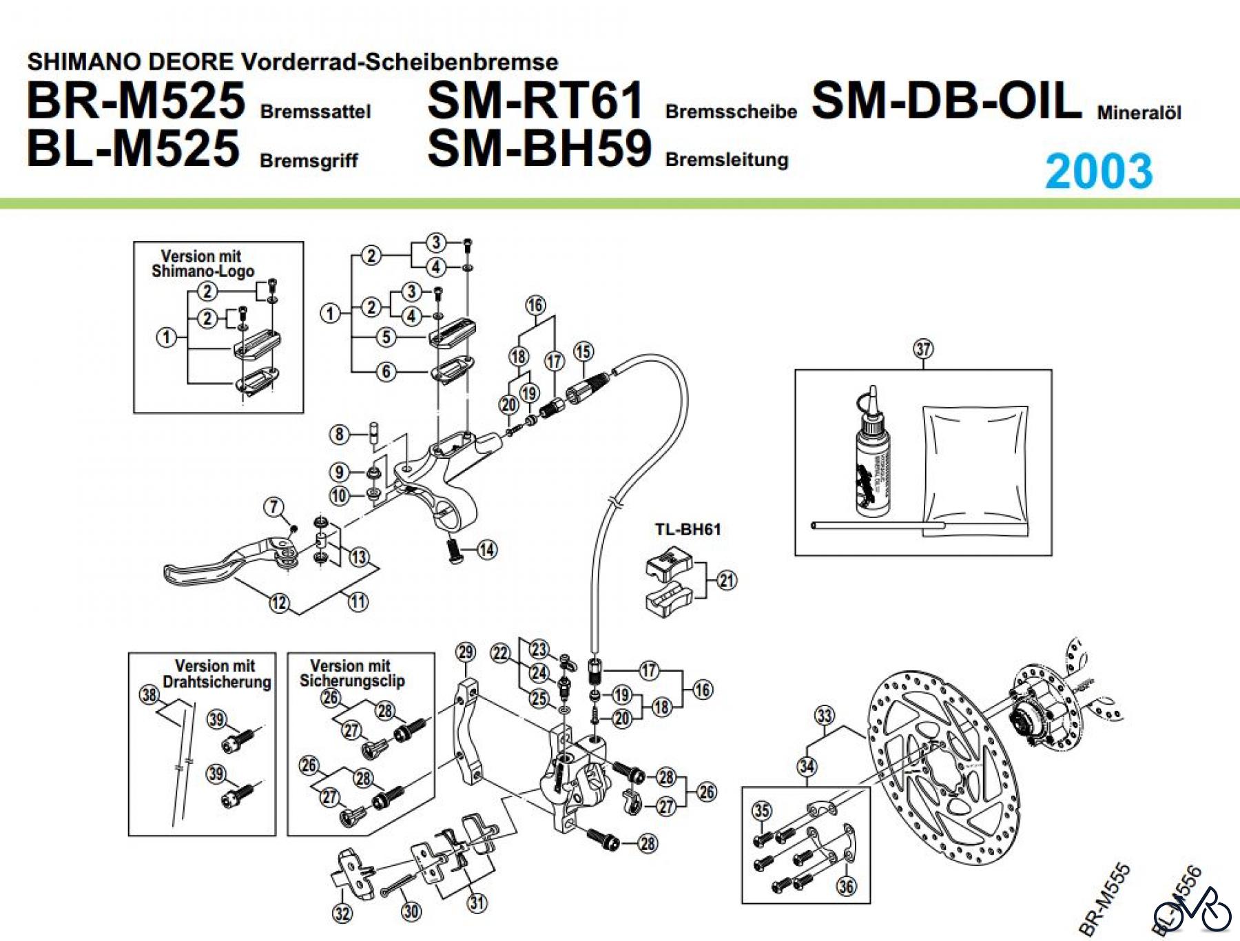  Shimano BR Brake - Bremse BR-M525, BL-M525 von 2003 SHIMANO DEORE Vorderrad-Scheibenbremse