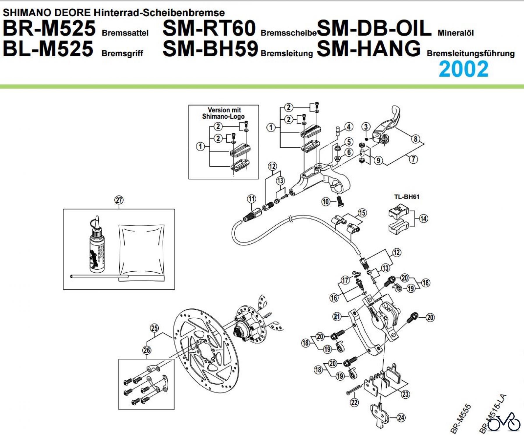 Shimano BR Brake - Bremse BR-M525, BL-M525 von 2002 SHIMANO DEORE Hinterrad-Scheibenbremse